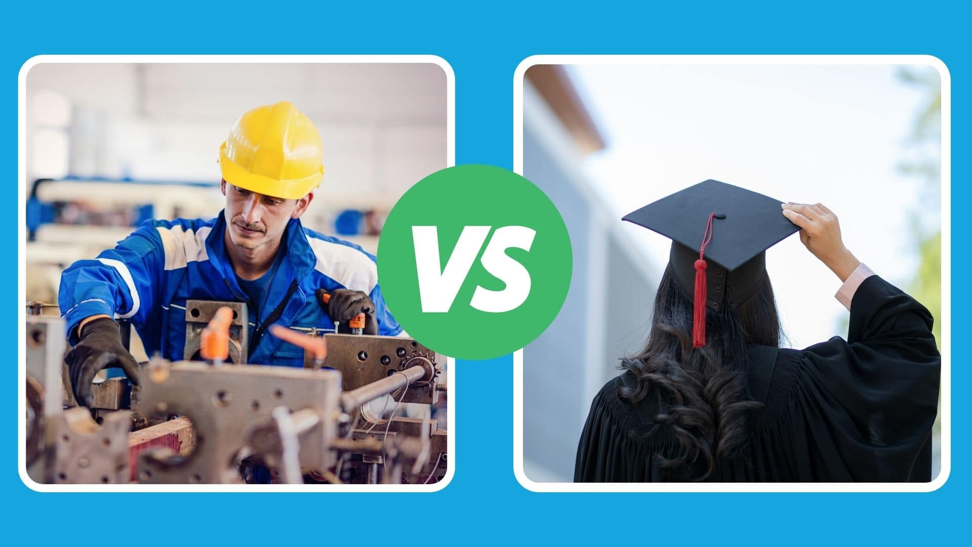 Trade School vs. College: Making the Right Choice for Your Future