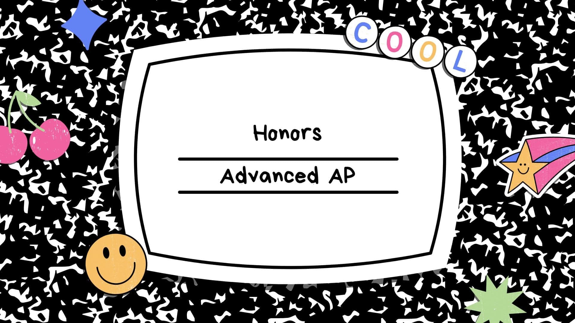 Honors, Advanced, AP: Unpacking Course Options for High School Success