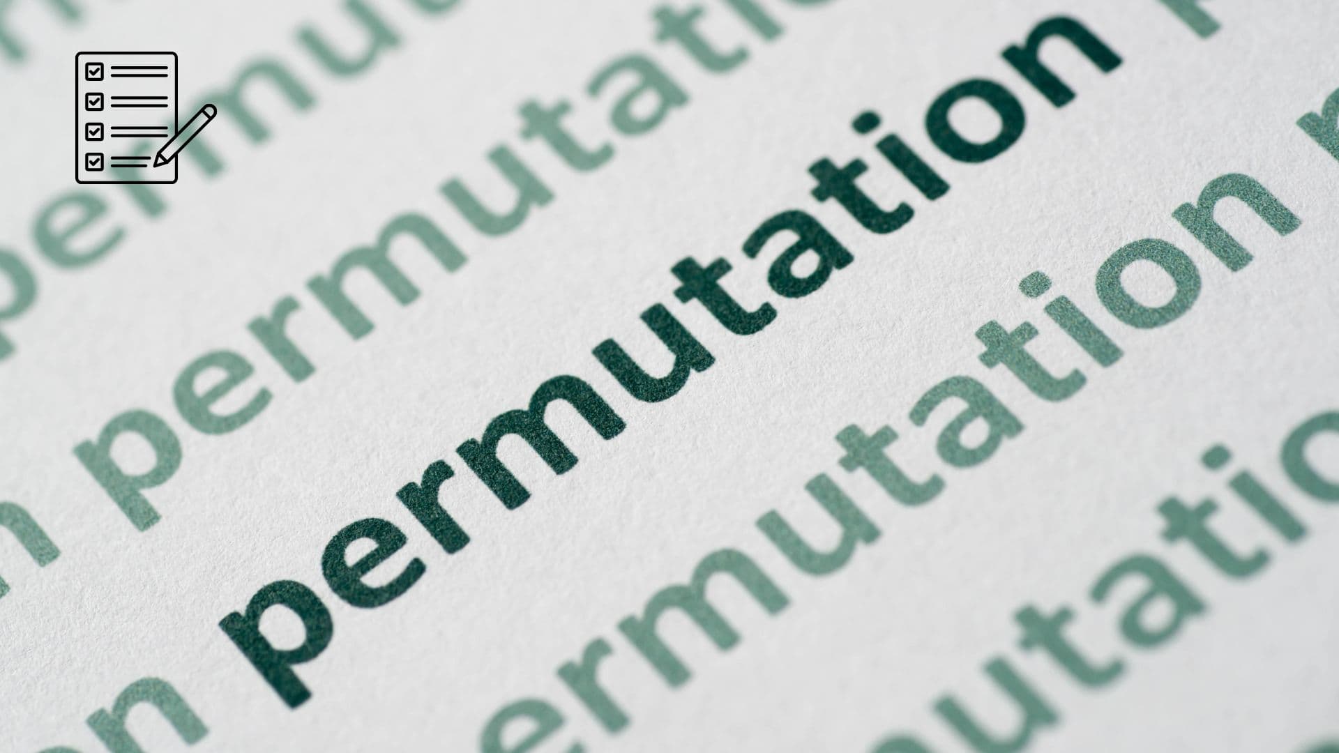 GRE quant problem walkthrough: Permutations and Combinations